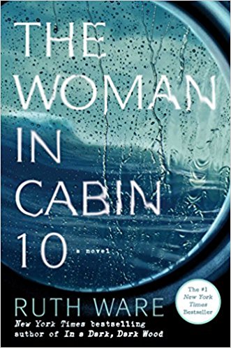 Audio Book : The Women in Cabin 10 by, Ruth Ware 1 Audio Book : The Women in Cabin 10 by, Ruth Ware