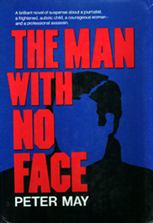 Audio Book : The Man with no Face by, Peter May 1 Audio Book : The Man with no Face by, Peter May