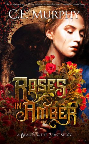 Audio Book : Roses in Amber by, CE Murphy 1 Audio Book : Roses in Amber by, CE Murphy