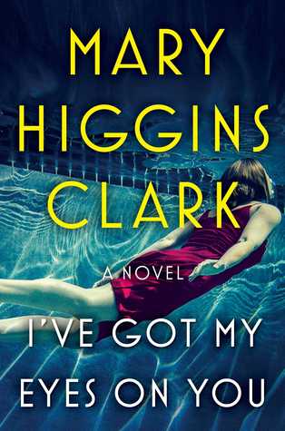 Audio Book : I've got my Eyes on You, by Mary Higgins Clark 1 Audio Book : I've got my Eyes on You, by Mary Higgins Clark