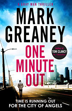 Audio Book : One Minute Out by, Mark Greaney 1 Audio Book : One Minute Out by, Mark Greaney