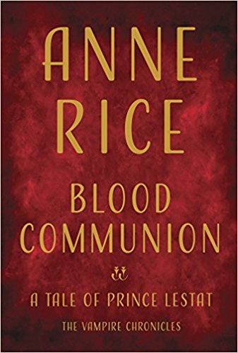 Audio Book : Blood Communion by, Anne Rice 1 Audio Book : Blood Communion by, Anne Rice