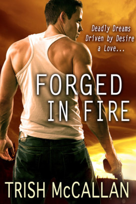 Audio Book - Forged in Fire - Trish McCallan 1 Audio Book - Forged in Fire - Trish McCallan
