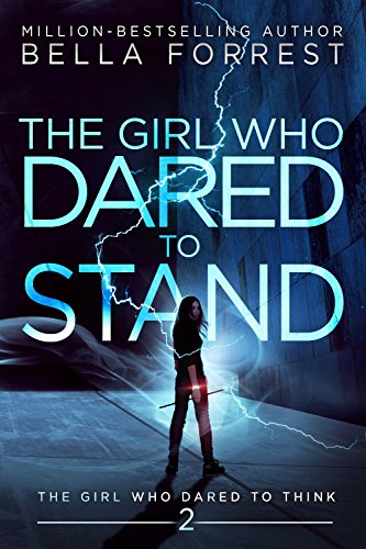 Audio Book : The Girl Who Dared to Stand by, Bella Forrest 1 Audio Book : The Girl Who Dared to Stand by, Bella Forrest