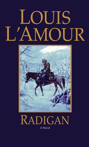 Audio Book : Radigan : Louis L'Amour 1 Audio Book : Radigan : Louis L'Amour