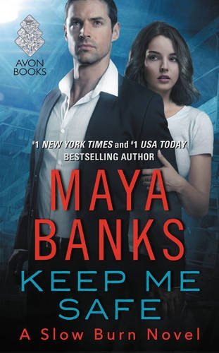 Audio Book : Keep Me Safe by, Maya Banks 1 Audio Book : Keep Me Safe by, Maya Banks