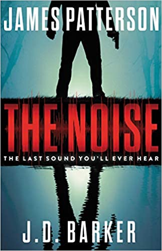 41TM-a1v60L._SX321_BO1,204,203,200_ AudioBook: The Noise by, James Patterson - Image 1